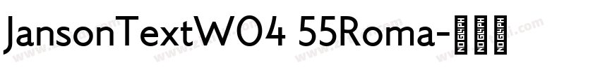 JansonTextW04 55Roma字体转换